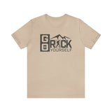 GO RUCK YOURSELF Unisex Jersey Short Sleeve Tee