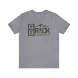 GO RUCK YOURSELF Unisex Jersey Short Sleeve Tee