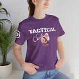 TACTICAL CHICK Unisex Jersey Short Sleeve Tee