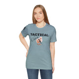 TACTICAL CHICK Unisex Jersey Short Sleeve Tee